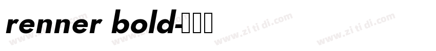 renner bold字体转换